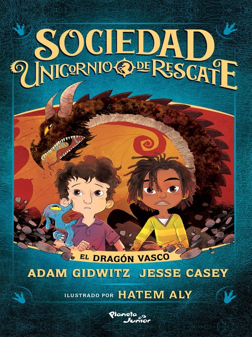 Title details for Sociedad Unicornio de Rescate. El dragón vasco by Adam Gidwitz - Wait list